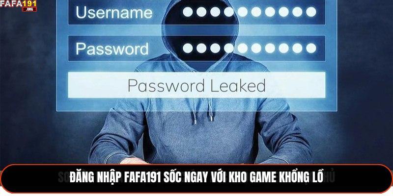 Đăng nhập Fafa191 sốc ngay với kho game khổng lồ