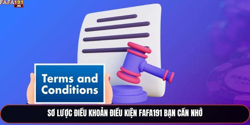 Sơ lược điều khoản điều kiện Fafa191 bạn cần nhớ